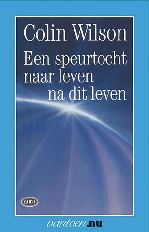 Speurtocht naar leven na dit leven