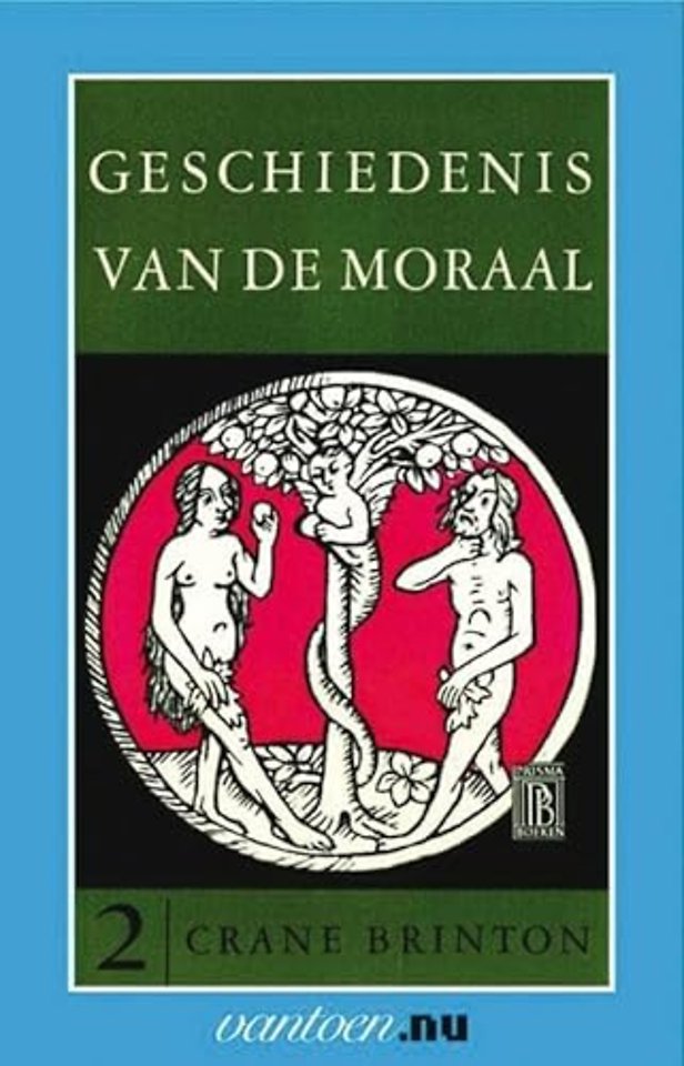 Geschiedenis van de moraal 2