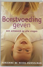 Borstvoeding geven Borstvoeding geven