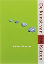 De kunst van Kaizen De kunst van Kaizen