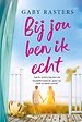 Bij jou ben ik echt