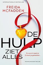 De hulp ziet alles