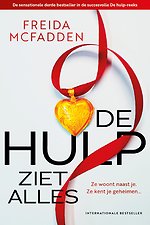 De hulp ziet alles