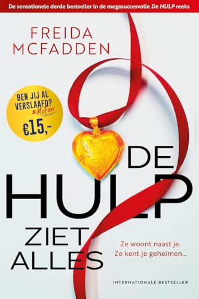 De hulp ziet alles