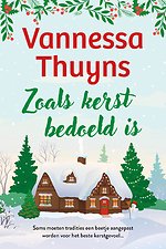 Zoals kerst bedoeld is