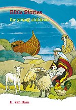 Bible Stories for young children volume 1