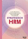Strategisch HRM Strategisch HRM