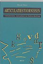 Articulatiestoornissen Articulatiestoornissen