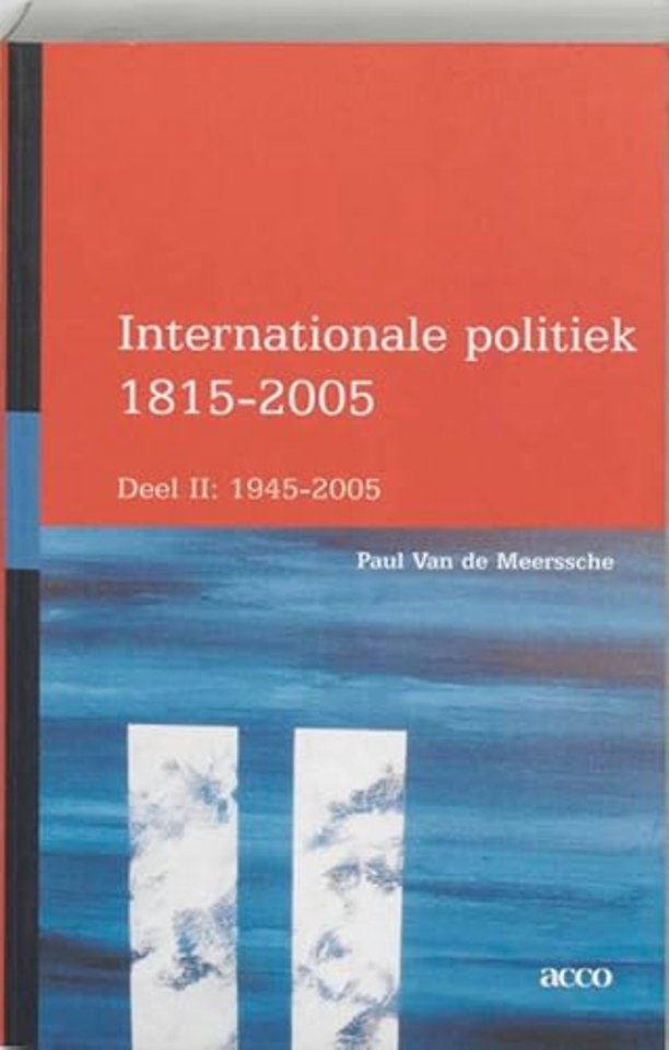 Internationale politiek 1815-2005 II 1945-2005