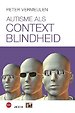 Autisme als contextblindheid
