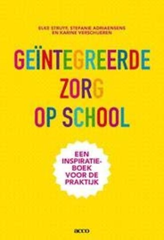 Geïntegreerde zorg op school
