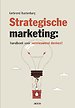 Strategische marketing: handboek voor vernieuwend denken! Strategische marketing: handboek voor vernieuwend denken!