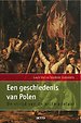 Een geschiedenis van Polen Een geschiedenis van Polen