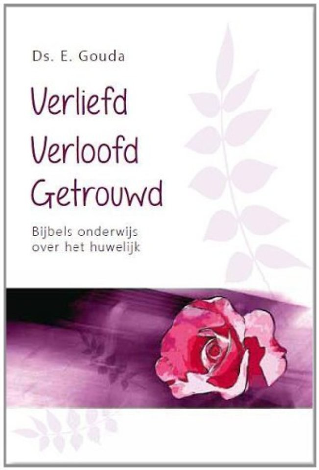 Verliefd, verloofd, getrouwd