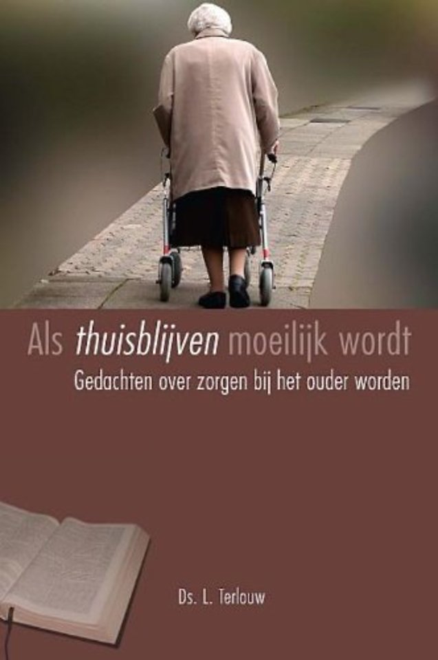 Als thuisblijven moeilijk wordt