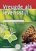 Vreugde als levensstijl