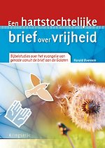Een hartstochtelijke brief over vrijheid