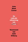 De radicale uitbanning van haast De radicale uitbanning van haast