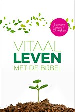 Vitaal leven met de Bijbel