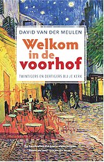 Welkom in de voorhof
