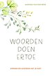 Woorden doen ertoe