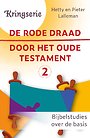 De rode draad door het oude testament 2 De rode draad door het oude testament 2