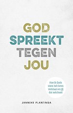 God spreekt tegen jou