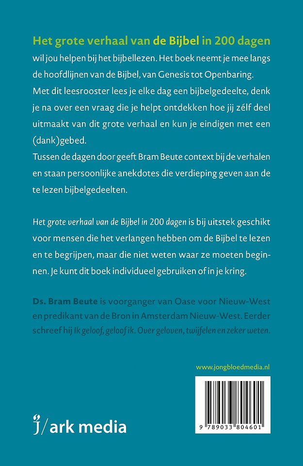 Het grote verhaal van de Bijbel in 200 dagen