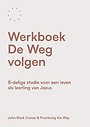 Werkboek De Weg volgen Werkboek De Weg volgen