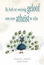 Ik heb te weinig geloof om een atheïst te zijn