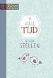 Stille tijd voor stellen