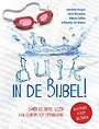 Duik in de Bijbel!