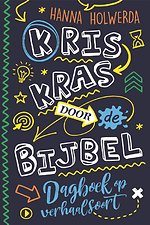 Kriskras door de Bijbel
