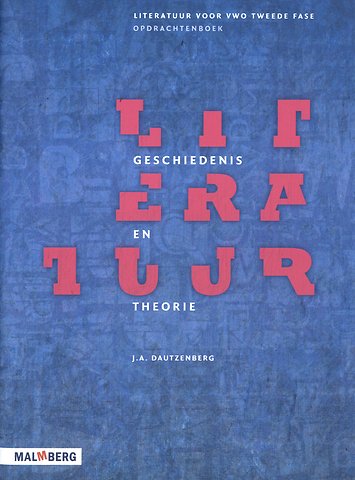 Literatuur geschiedenis en theorie; opdrachtenboek vwo
