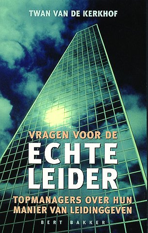 Vragen voor de echte leider