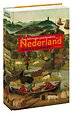 Een beknopte geschiedenis van Nederland Een beknopte geschiedenis van Nederland