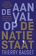 Aanval op de natiestaat Aanval op de natiestaat