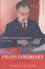 Frans Goedhart, journalist en politicus (1904-1990)