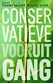Conservatieve vooruitgang Conservatieve vooruitgang