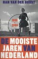 De mooiste jaren van Nederland 1950-2000