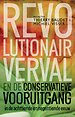 Revolutionair verval en de conservatieve vooruitgang in de 18e en 19e eeuw