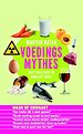 Voedingsmythes Voedingsmythes