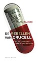 De rebellen van Crucell De rebellen van Crucell