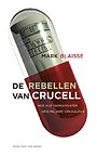 De rebellen van Crucell
