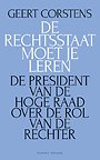 De rechtsstaat moet je leren De rechtsstaat moet je leren