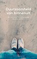 Duurzaamheid van binnenuit Duurzaamheid van binnenuit