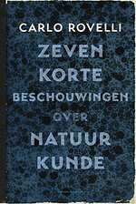 Zeven korte beschouwingen over natuurkunde
