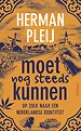 Moet kunnen - Over de constructie van Nederlandse identiteiten Moet kunnen - Over de constructie van Nederlandse identiteiten