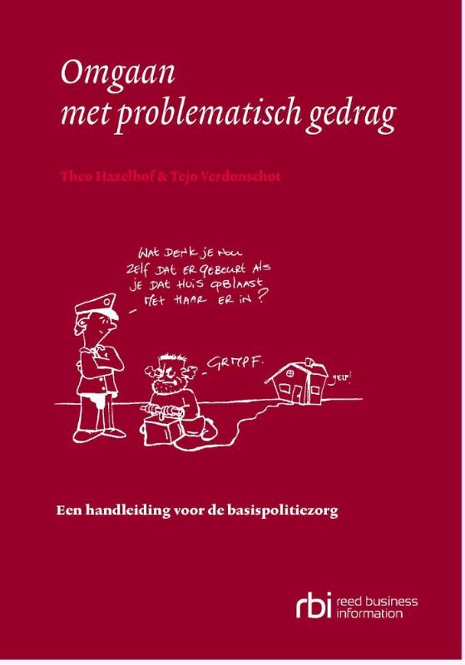 Omgaan Met Problematisch Gedrag Door Theo Hazelhof Managementboek Nl