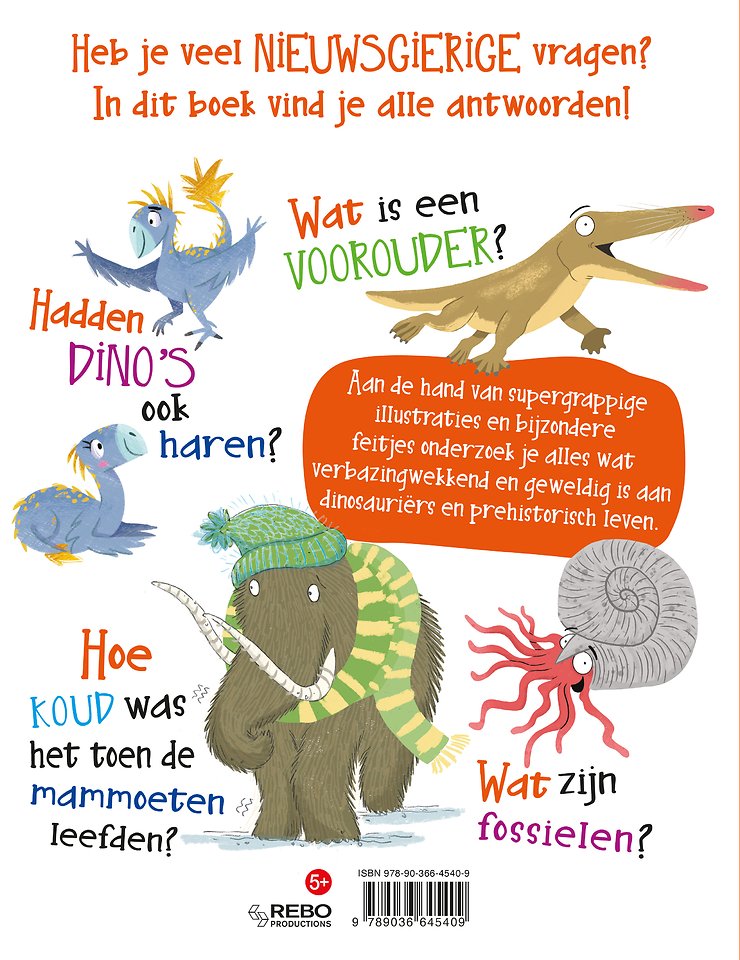 Nieuwsgierige vragen en antwoorden Dinosauriërs & prehistorisch leven
